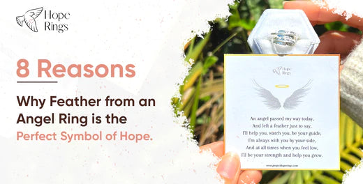 8 Reasons Why Feather from an Angel Ring is the Perfect Symbol of Hope