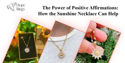 The Power of Positive Affirmations: How the Sunshine Necklace Can Help